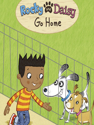 cover image of Rocky and Daisy Go Home